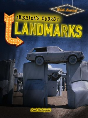 cover image of America's Oddest Landmarks